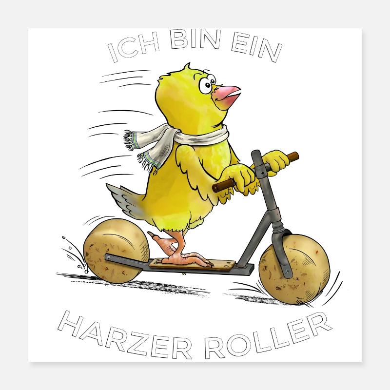 Ich bin ein Harzer Roller Poster 40x40 cm