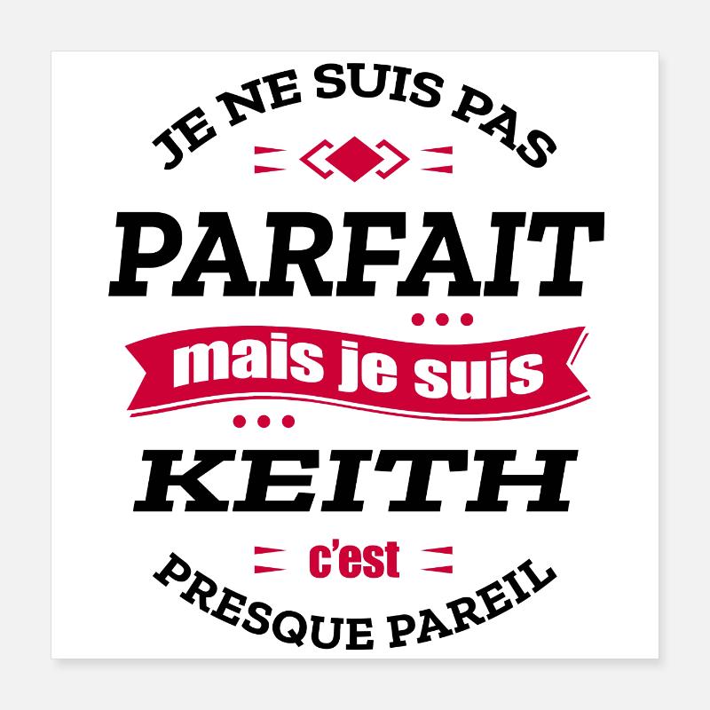 KEITH PARFAIT - PRENOM KEITH Poster 40 x 40 cm