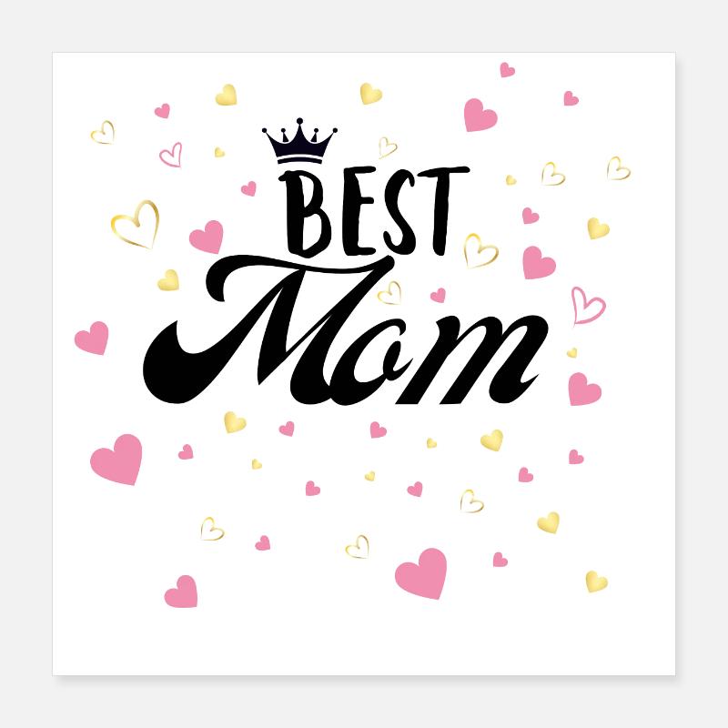 Best Mom Poster 16" x 16" (40x40 cm)