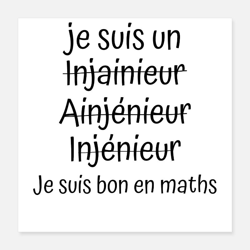 Ingénieur bon en maths Poster 40 x 40 cm