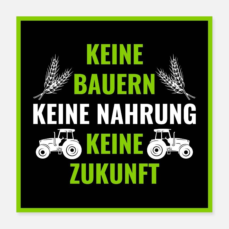Bauerndemo Bauer Landwirt Bauern Protest Sprüche Poster 40x40 cm