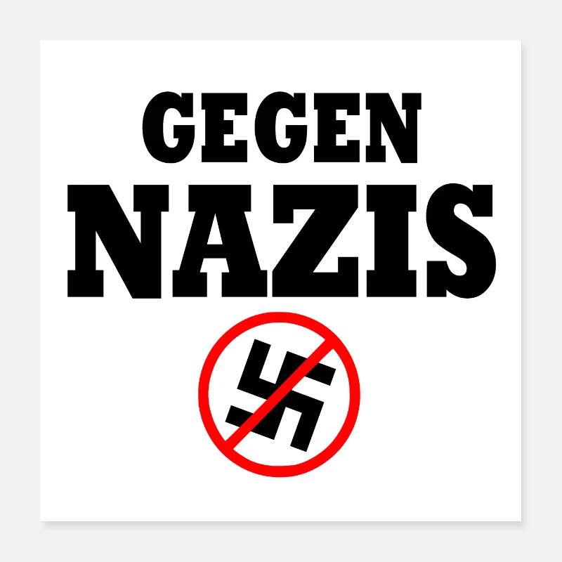 Gegen nazis Poster 40x40 cm