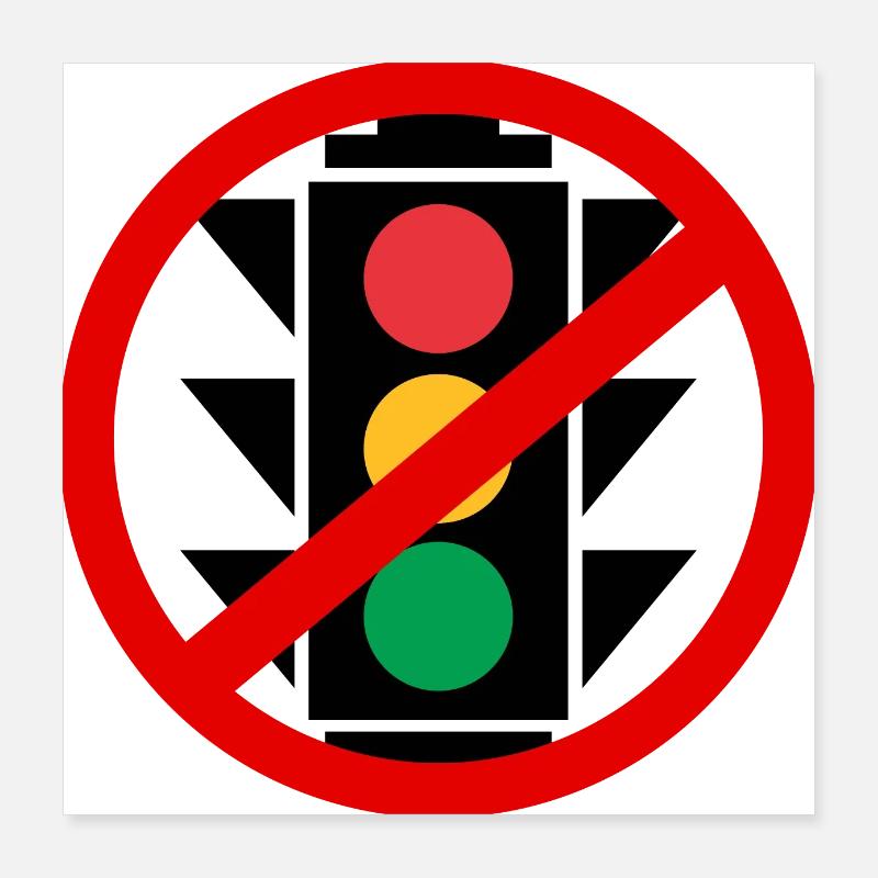 Ampel Verbot Poster 40x40 cm