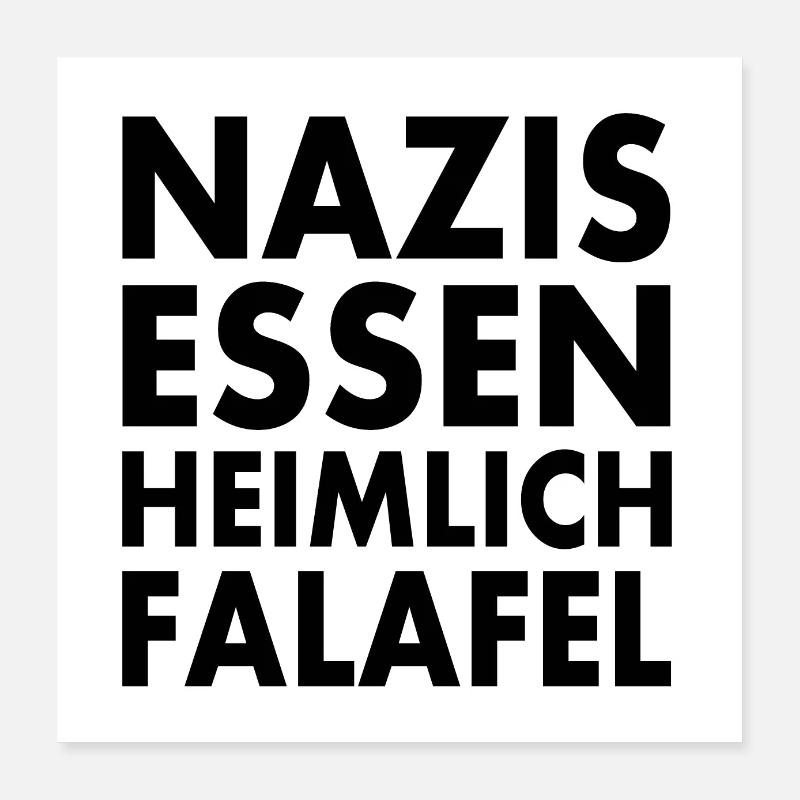 nazis essen heimlich falafel Poster 40x40 cm