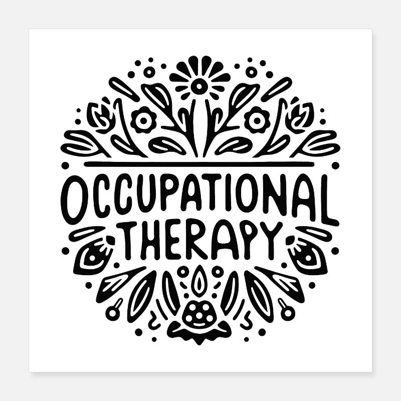 Occupational therapy therapist Poster 16" x 16" (40x40 cm)