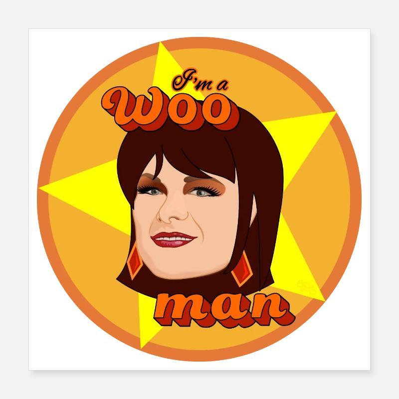 I'm a woo man Poster 40x40 cm