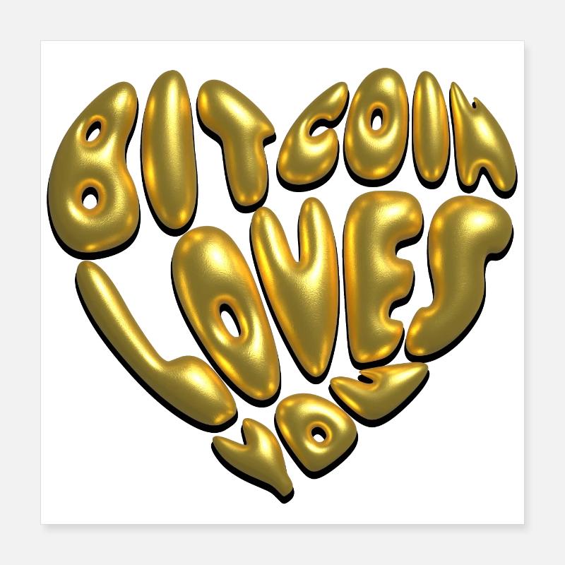Bitcoin vous aime Poster 40 x 40 cm