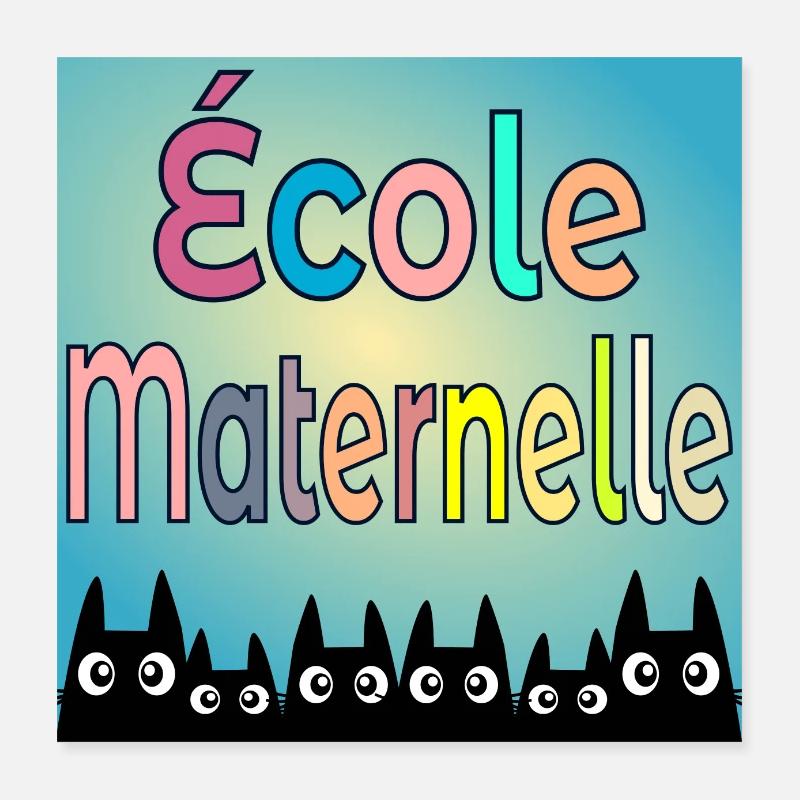 École Maternelle CHATS Poster 40 x 40 cm