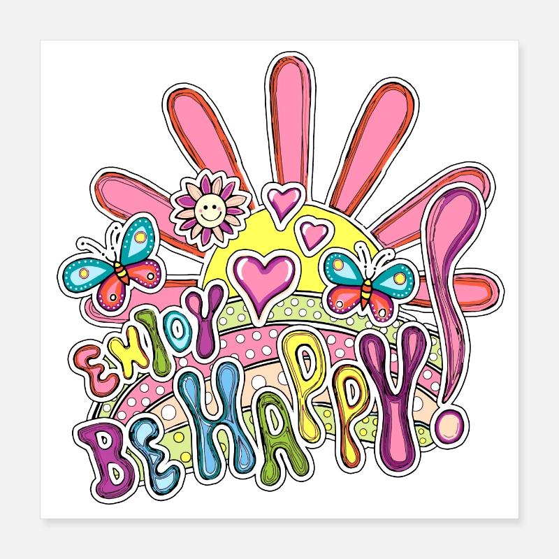 Be happy and proffites Poster 16" x 16" (40x40 cm)