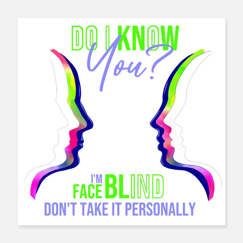 faceblind Poster 40x40 cm