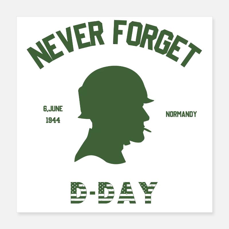 D Day never forget Poster 40 x 40 cm