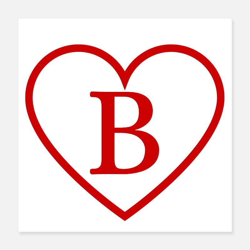 Buchstabe b rotes Herz Poster 40x40 cm