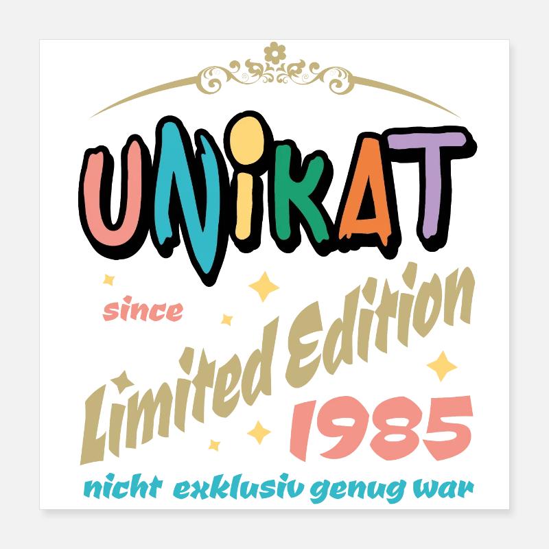Birthday Unique Limited Edition Not Good Enough Poster 16" x 16" (40x40 cm)