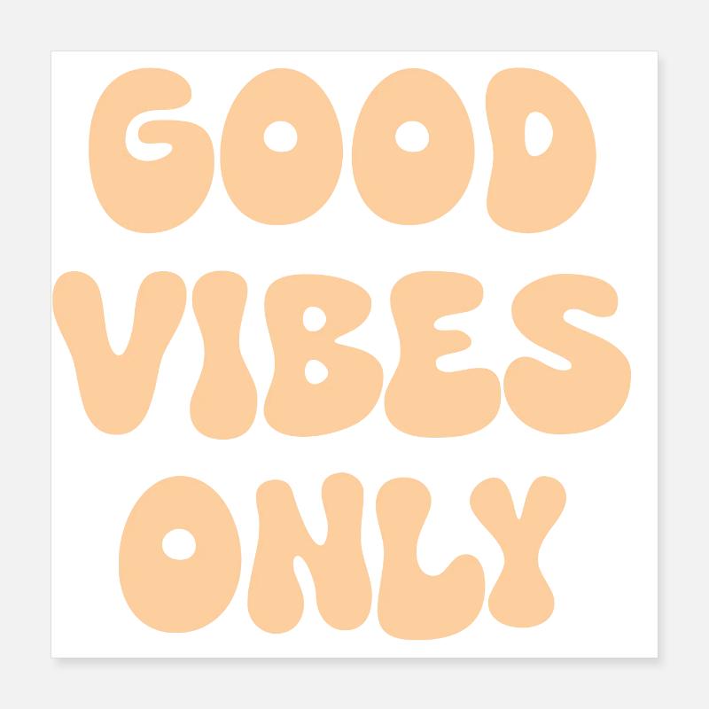 Gute vibes Poster 16" x 16" (40x40 cm)