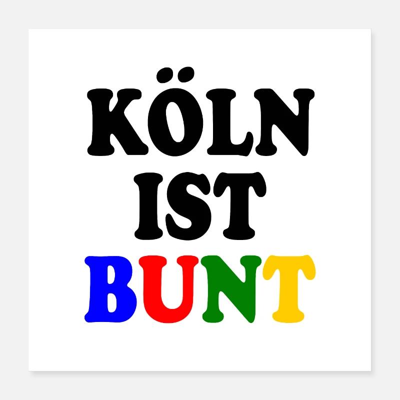 Cologne is colourful Poster 16" x 16" (40x40 cm)