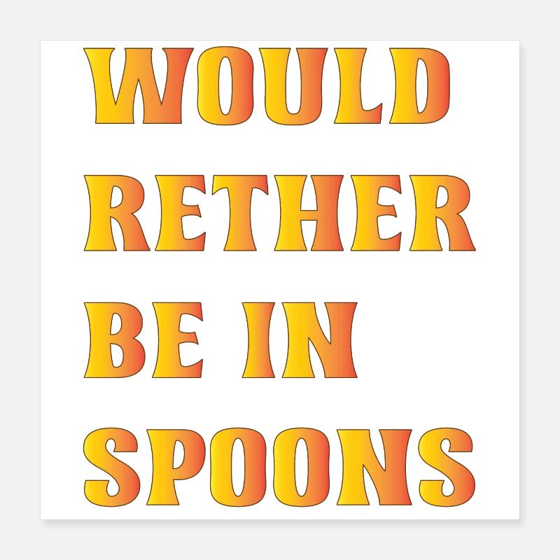 Wetherspoons Design: Would Rather Be In Spoons Poster 16" x 16" (40x40 cm)