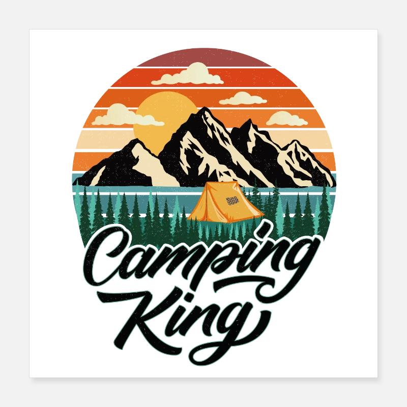 Camping King Poster 16" x 16" (40x40 cm)