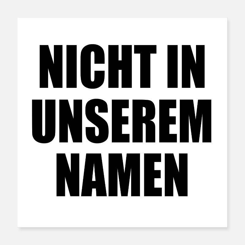 Not in my name Poster 16" x 16" (40x40 cm)