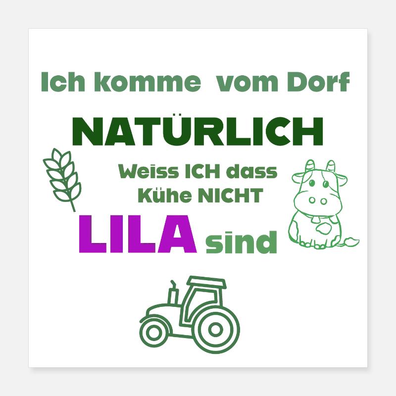 Ich bin ein Dorfkind Poster 40x40 cm