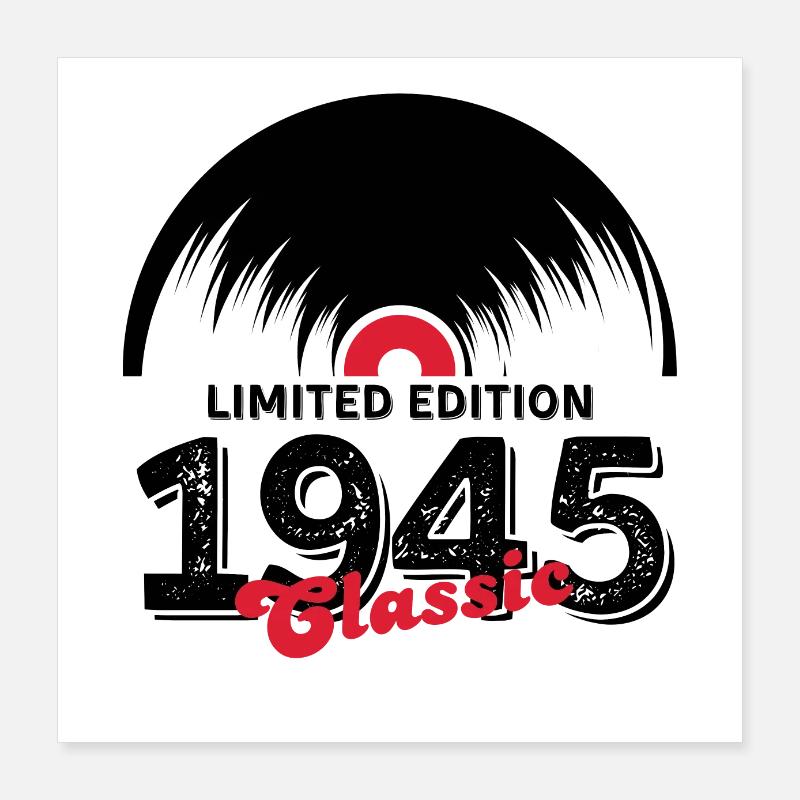 Limited edition 1945 Classic vinyl Poster 16" x 16" (40x40 cm)