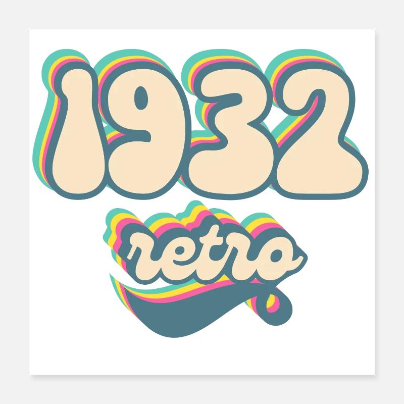 1932 Retro Gift Idea Poster 16" x 16" (40x40 cm)