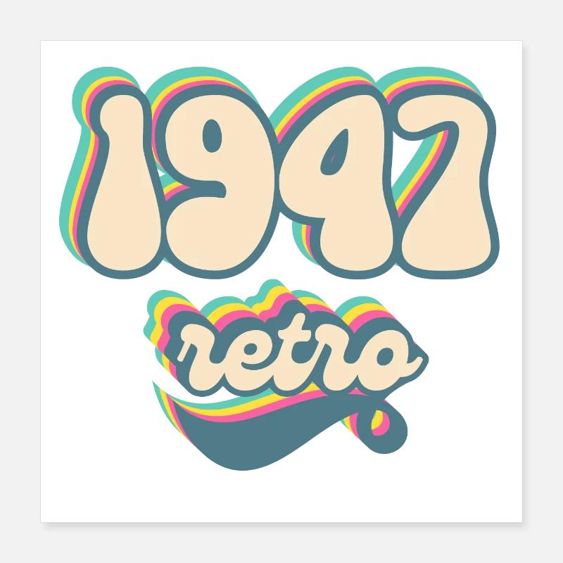 1947 Retro Gift Idea Poster 16" x 16" (40x40 cm)
