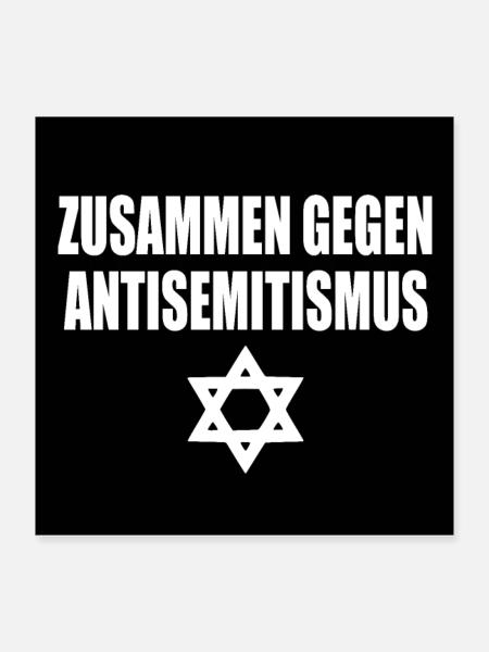 zusammen gegen antisemitismus - Poster 40x40 cm - Weiß