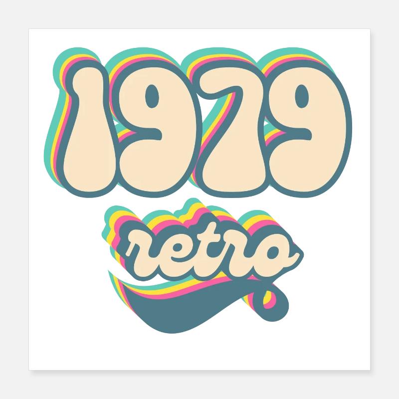 1979 Retro Gift Idea Poster 16" x 16" (40x40 cm)