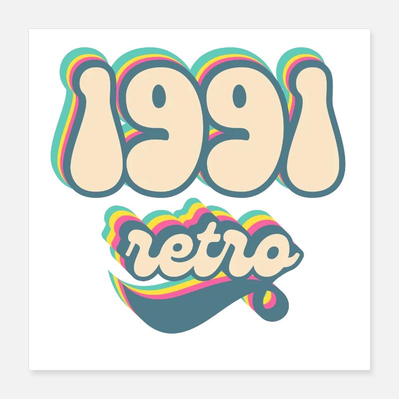 1991 Retro Geschenkidee Poster 40x40 cm