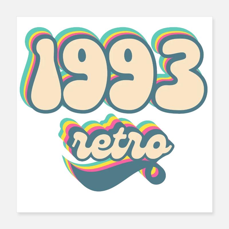 1993 retro idée cadeau Poster 40 x 40 cm