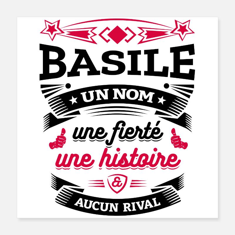 BASILE UN NOM UNE FIERTÉ AUCUN RIVAL Poster 40 x 40 cm