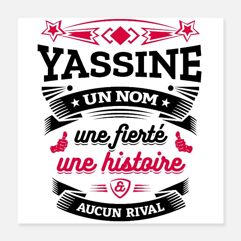 YASSINE UN NOM UNE FIERTÉ AUCUN RIVAL Poster 40 x 40 cm
