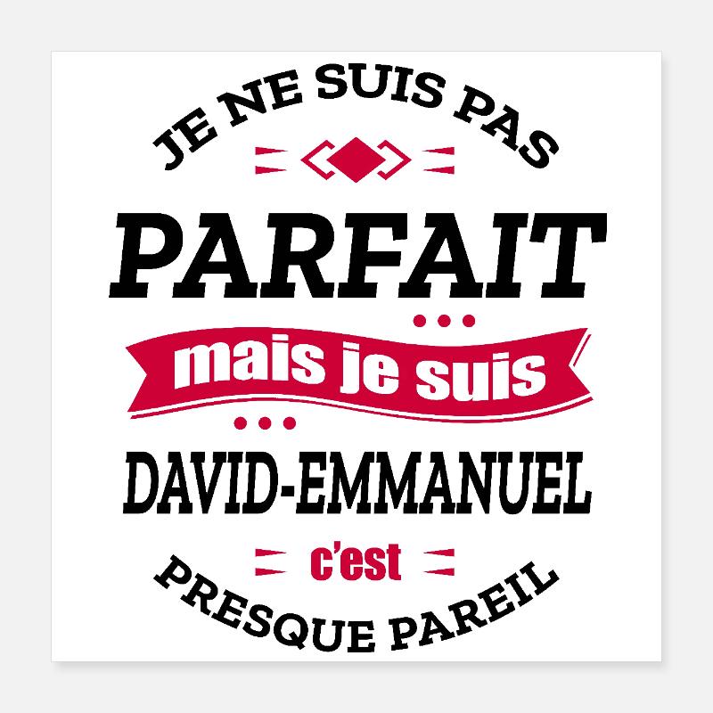 DAVID-EMMANUEL PARFAIT - PRENOM DAVID-EMMANUEL Poster 40 x 40 cm
