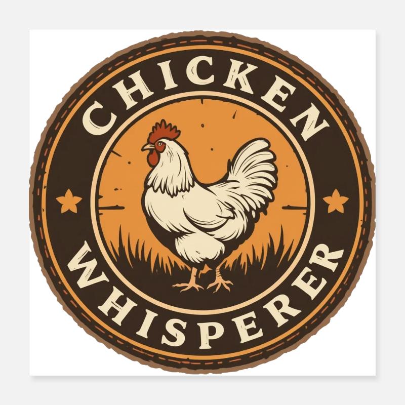Hühnerflüsterer - chicken whisperer 090436 Poster 16" x 16" (40x40 cm)