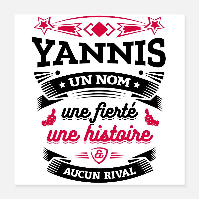 YANNIS UN NOM UNE FIERTÉ AUCUN RIVAL Poster 40 x 40 cm