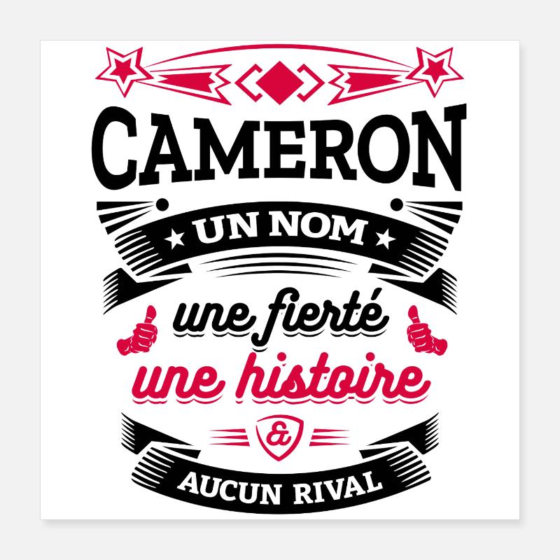 CAMERON UN NOM UNE FIERTÉ AUCUN RIVAL Poster 40 x 40 cm