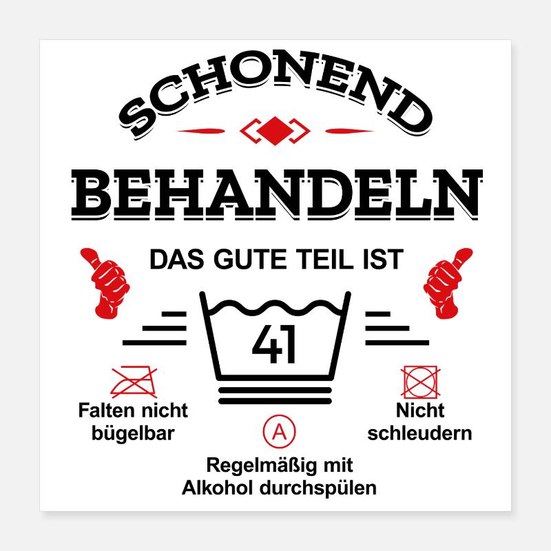 HANDLE MIT SORGFALT – 41 JAHRE PERFEKTION Poster 40x40 cm