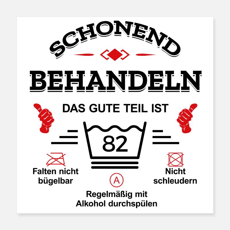 HANDLE MIT SORGFALT – 82 JAHRE PERFEKTION Poster 40x40 cm