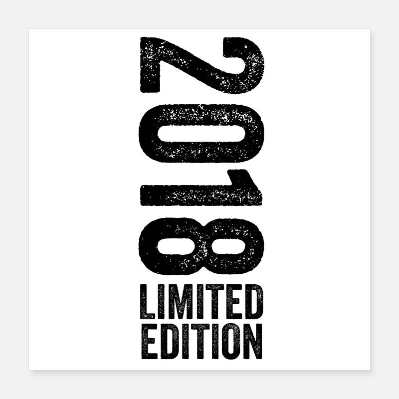 2018 Limited Edition Geburtstagsgeschenk 2018 Poster 40x40 cm