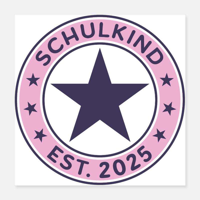 Schulkind 2025 Einschulung Schulanfang Poster 40x40 cm