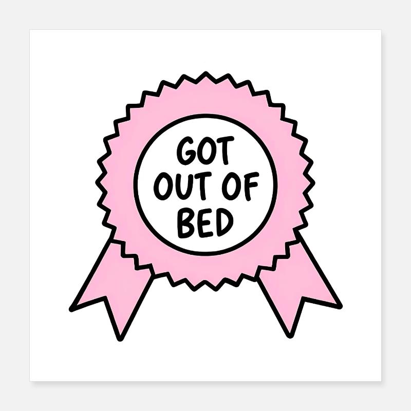 Médaille Sortie Du Lit Poster 40 x 40 cm