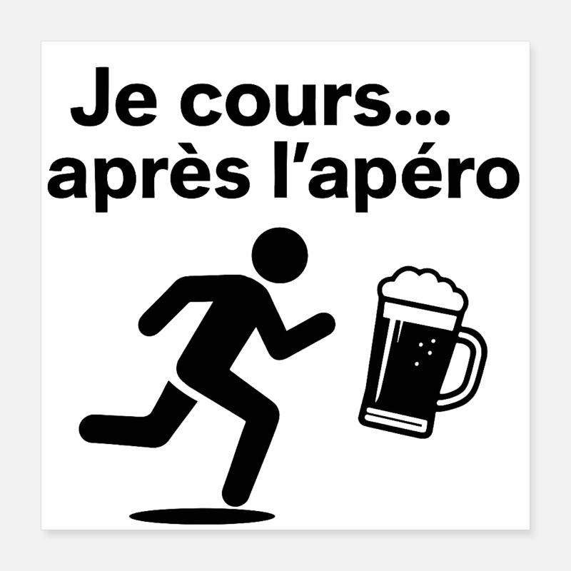 I run... after the aperitif Poster 16" x 16" (40x40 cm)