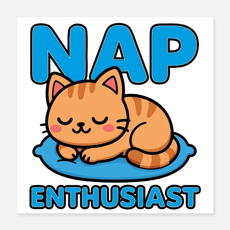 Passionné de sieste | Mignon Chat Lover Chaton Dormant Poster 40 x 40 cm