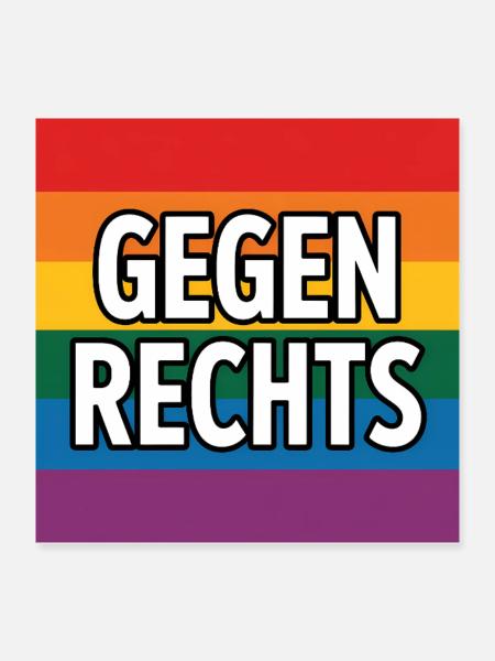 Gegen Rechts - Antifa Regenbogen Tee - Poster 40x40 cm - Weiß