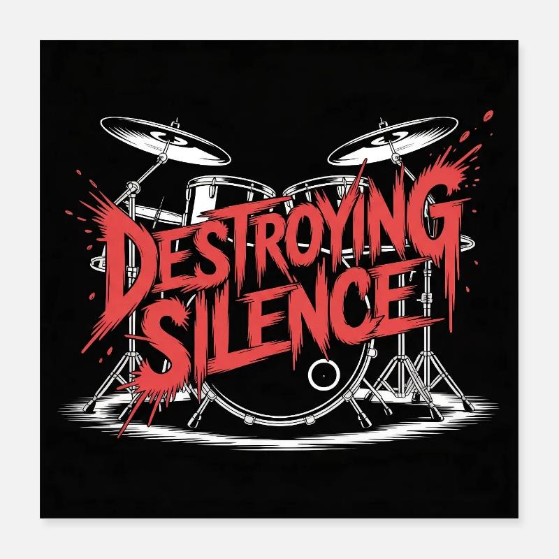 Destroying Silence Drum Graffiti Poster 40x40 cm