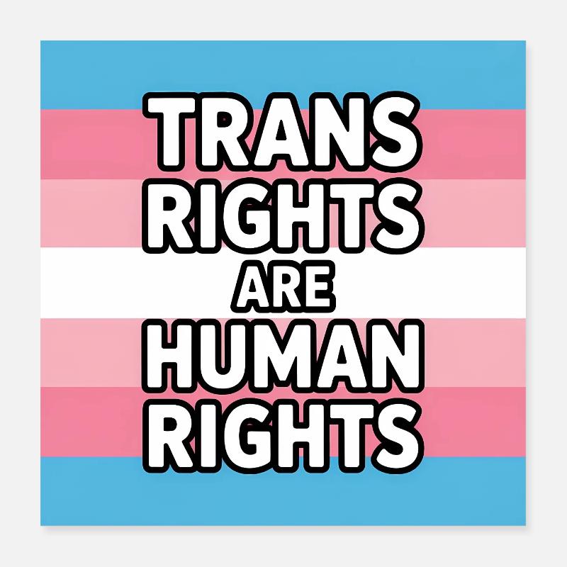 Trans-Rechte sind Menschenrechte – Pride Tee Poster 40x40 cm
