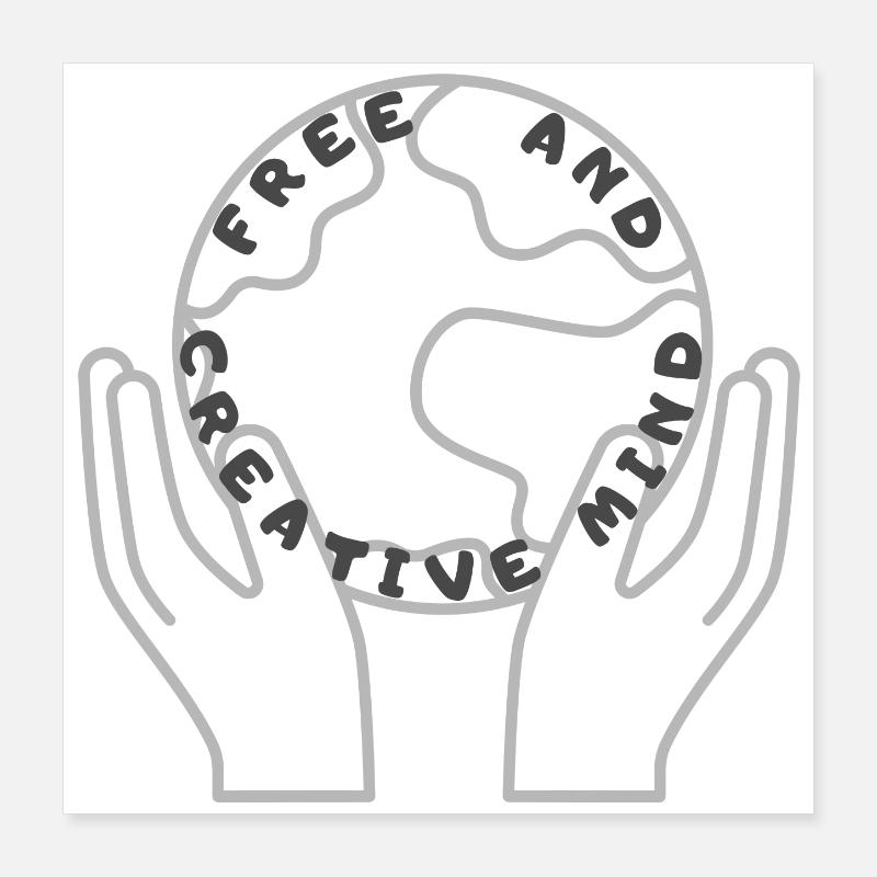 Free and creative mind. Poster 40 x 40 cm