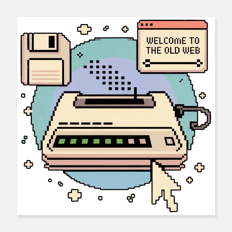 Welcome To The Old Web Retro Internet Poster 40x40 cm