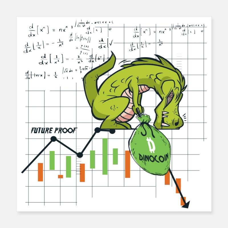Dinocoin Future-proof ? Poster 16" x 16" (40x40 cm)