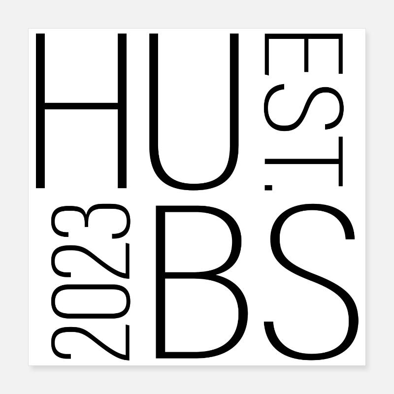 Hubs Est. 2023 Ehepaar Ehemann Hochzeit Poster 40x40 cm